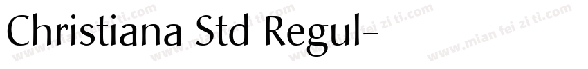 Christiana Std Regul字体转换